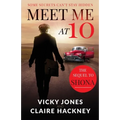 Meet Me at 10: Some Secrets Can't Stay Hidden