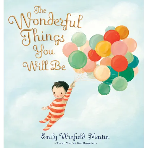 The Wonderful Things You Will Be (Special Edition): Includes Extra Pages