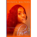 Blindsided by Love