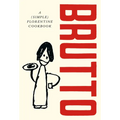 Brutto: A (Simple) Florentine Cookbook