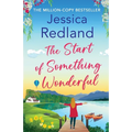 The Start of Something Wonderful