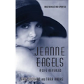 Jeanne Eagels: A Life Revealed (Fully Revised and Updated) (hardback)