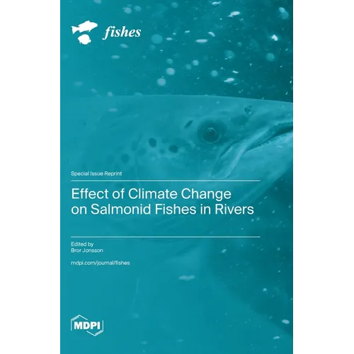 Effect of Climate Change on Salmonid Fishes in Rivers
