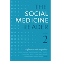 The Social Medicine Reader, Volume II, Third Edition: Differences and Inequalities