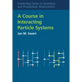 A Course in Interacting Particle Systems