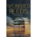 Splintered Reeds