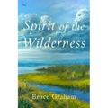 Spirit of the Wilderness