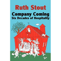 Company Coming: Six Decades of Hospitality