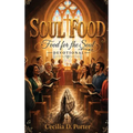 Soul Food: Food for the Soul