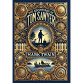 The Adventures of Tom Sawyer (Collector's Edition) (Laminated Hardback with Jacket)