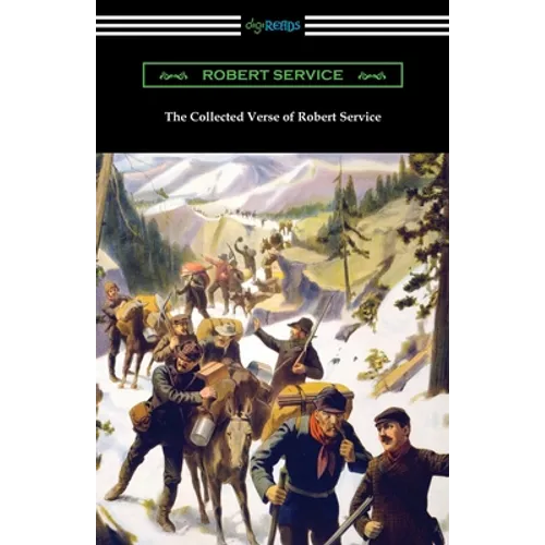 The Collected Verse of Robert Service