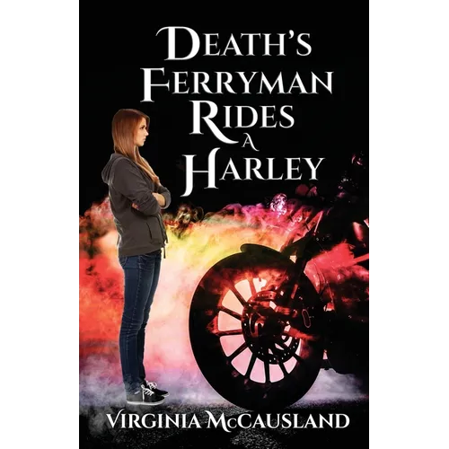 Death's Ferryman Rides A Harley