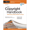 The Copyright Handbook: What Every Writer Needs to Know