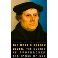 Martin Luther's Little Book of Selected Quotes: on God, Love, Faith, and Conscience