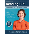 Reading CPE: Eight more practice tests for the Cambridge C2 Proficiency: Eight more practice tests for the Cambridge C1 Advanced