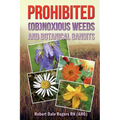 Prohibited (OB)Noxious Weeds: Botanical Bandits