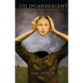 [It] Incandescent
