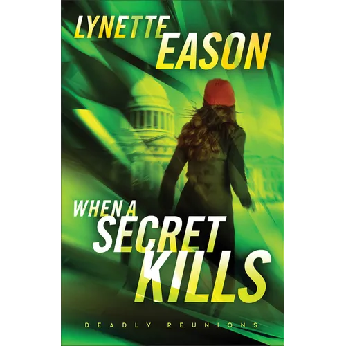 When a Secret Kills