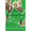 The Deoliwallahs: The True Story of the 1962 Chinese Indian Internment
