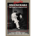 Strictly Dishonorable and Other Lost American Plays
