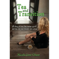 Tea and Transition