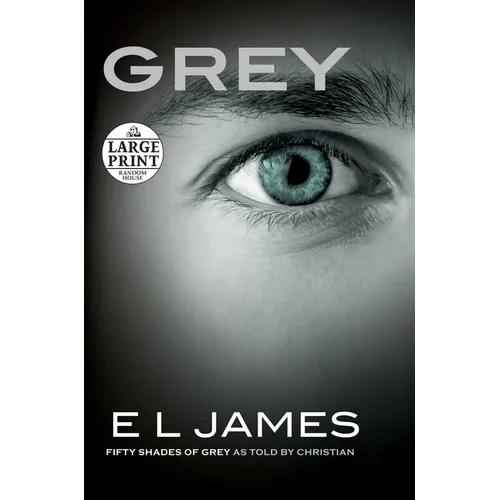 Grey: Fifty Shades of Grey as Told by Christian