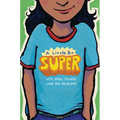 A Little Bit Super: With Small Powers Come Big Problems