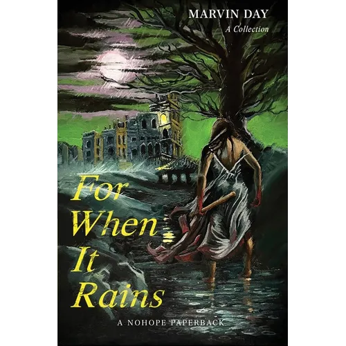 For When It Rains