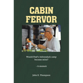 Cabin Fervor