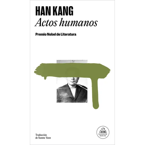 Actos Humanos / Human Acts