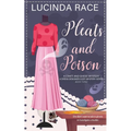 Pleats & Poison: A Craft and Ghost Cozy Mystery