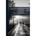 American Education; Volume 14
