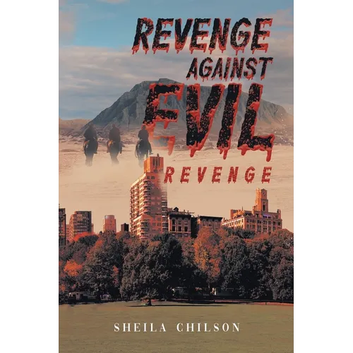 Revenge Against Evil