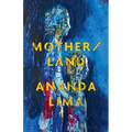 Mother/Land