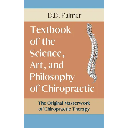 Text-Book of the Science, Art and Philosophy of Chiropractic/The Chiropractor's Adjuster