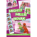 Mighty Millie Novak