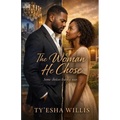 The Woman He Chose