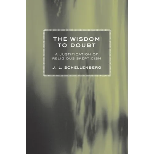 The Wisdom to Doubt