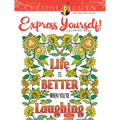 Creative Haven Express Yourself! Coloring Book