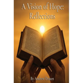 A Vision of Hope: Reflections