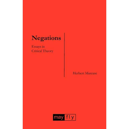 Negations: Essays in Critical Theory