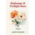 Birdsongs and Twilight Hues