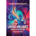 Liquids and Gases: Principles of Fluid Mechanics
