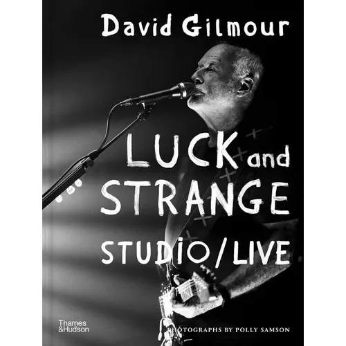 David Gilmour - Luck and Strange - Studio/Live