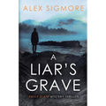 A Liar's Grave