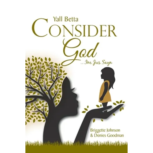 Yall Betta Consider God...Im Jus Sayn