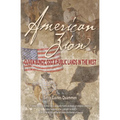 American Zion: Cliven Bundy, God, and Public Lands in the West