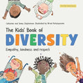The Kids' Book of Diversity: Empathy, Kindness and Respect for Differences