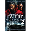 Gettin' Money By The Truckload 2