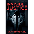 Invisible Justice